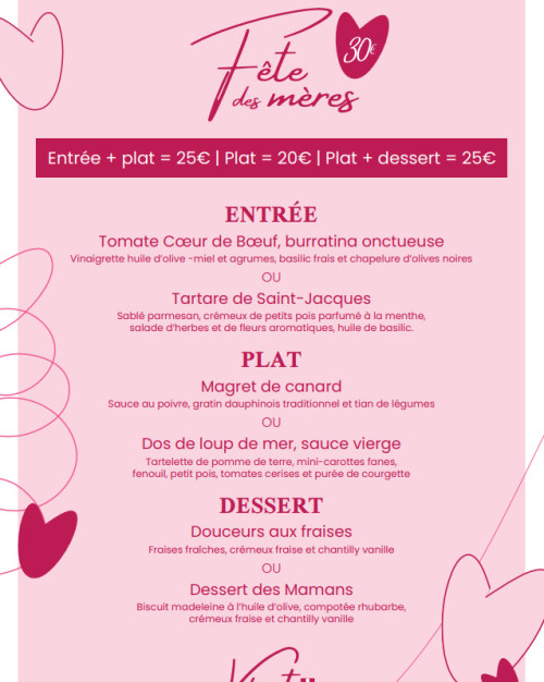 MENU FÊTE DES MERES ENTRÉE + PLAT